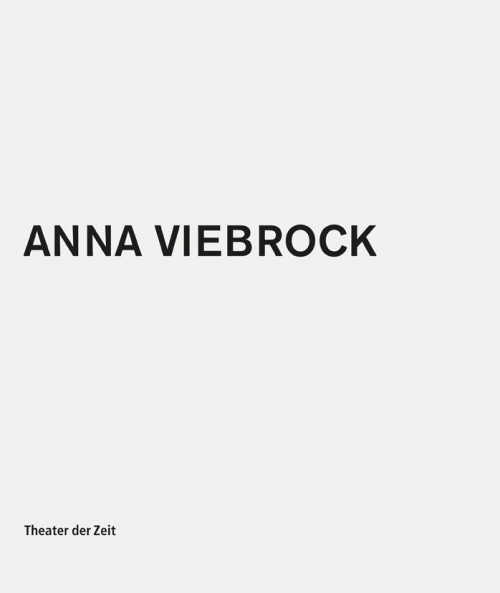 Anna Viebrock - Das Vorgefundene erfinden